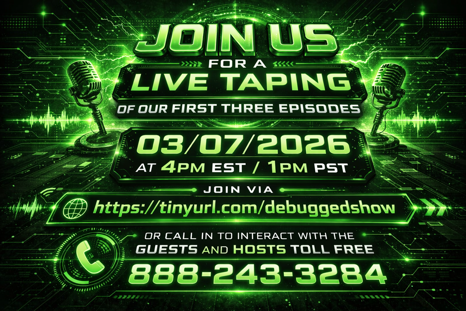 Be Part of the Launch: Join the Live Taping of Debugged’s First Three Episodes